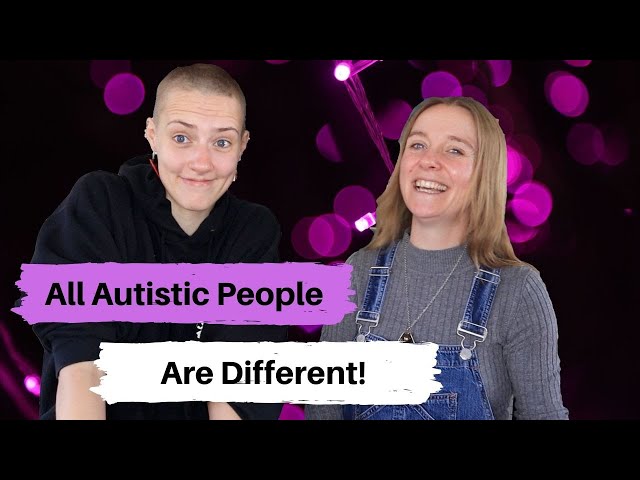 All Autistic People Are Different