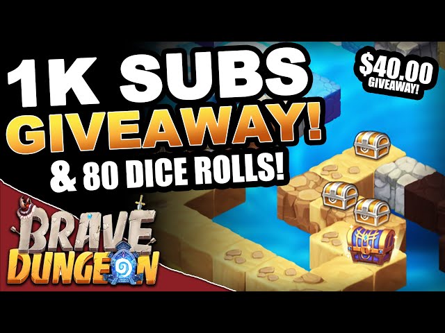 1K Subs $40 GIVEAWAY! & Ruin Rounds  - Brave Dungeon