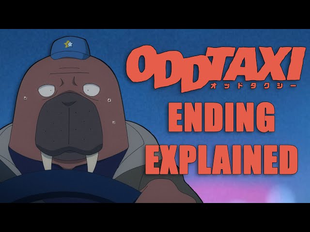 ODD TAXI ENDING EXPLAINED