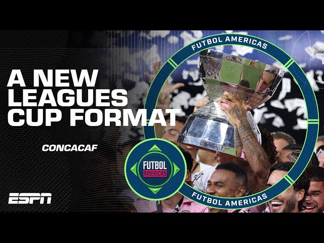 "A WHOLE LOT OF MEH!" Is the new Leagues Cup format fair? | Futbol Americas | ESPN FC