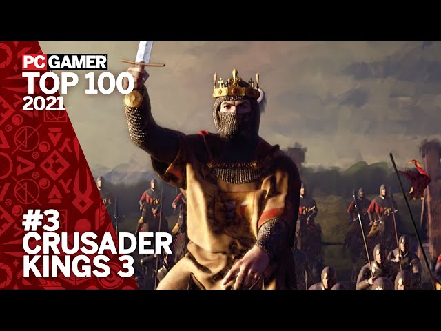 Why Crusader Kings 3 is simply the best strategy game around | PC Gamer Top 100 2021