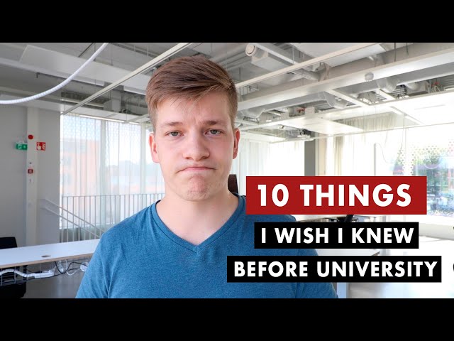 10 things I wish I knew before university
