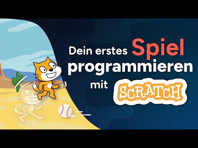 Spiel programmieren mit SCRATCH - Tutorial auf Deutsch