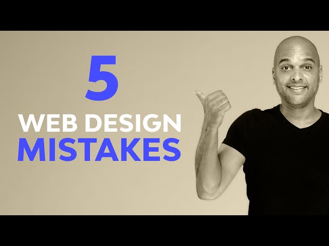 Web Design Tips For Beginners: 5 mistakes you don't want to make!