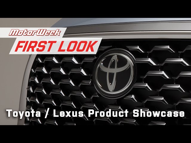 2021 Toyota/Lexus New Product Showcase | MotorWeek First Look