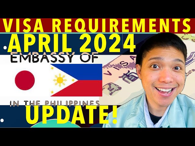 🇯🇵🇵🇭 JAPAN VISA LATEST REQUIREMENTS (APRIL 2024) BY EMBASSY OF JAPAN IN TH PHILIPPINES #japantravel