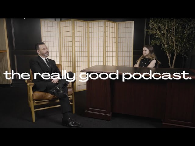 The Really Good Podcast | Jimmy Kimmel: "You're good in your own way"