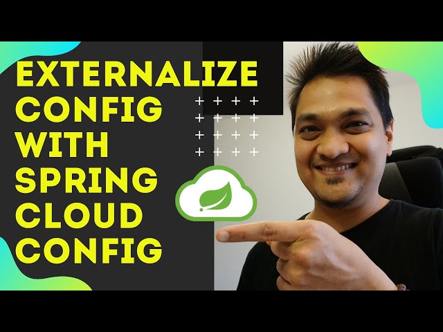 How To Externalize Configuration With Spring Cloud Config Server