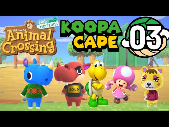 Luke Plays! | Animal Crossing: New Horizons ~ Koopa Cape ~ [#03] - Our First Visitor (5/13/24)