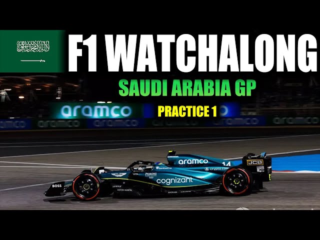 🔴 F1 Watchalong - Saudi Arabia GP - Practice 1