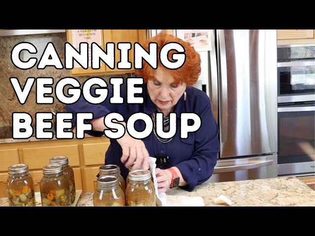 Canning Veggie Beef Soup