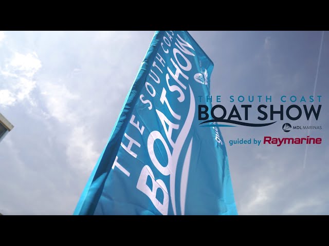 The South Coast Boat Show 2022 guided by Raymarine