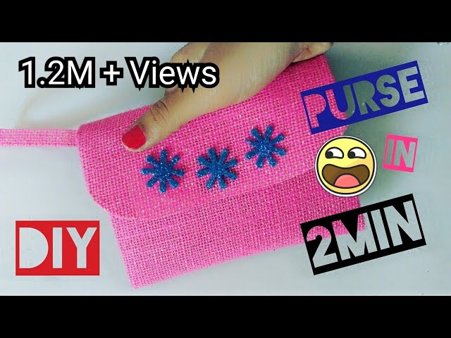 How to make Purse in 2 min | No Sew | DIY Purse