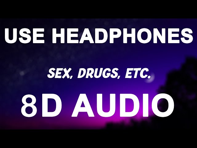 Sex, Drugs, Etc. - Beach Weather (8D AUDIO) | TikTok Song