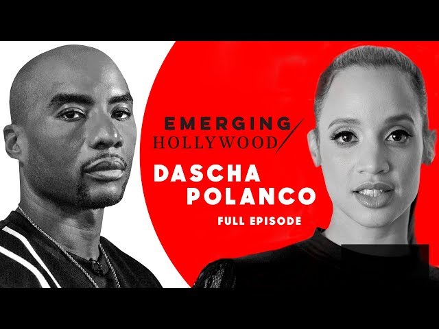 Charlamagne Tha God | Dascha Polanco: Emerging Hollywood