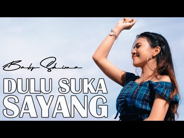 Baby Shima - Dulu Suka sayang - DJ SABAH BAH (Official Music Video)