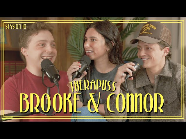 Session 10: Brooke and Connor | Therapuss with Jake Shane