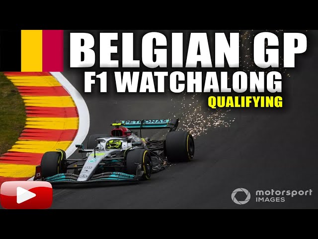 F1 Live Watchalaong - Qualifying | Belgian GP @ Spa