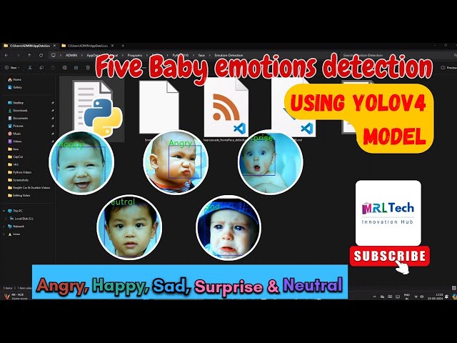 Five Baby Emotions Detection Using Python ||  YoloV4  || MRL Tech Solutions