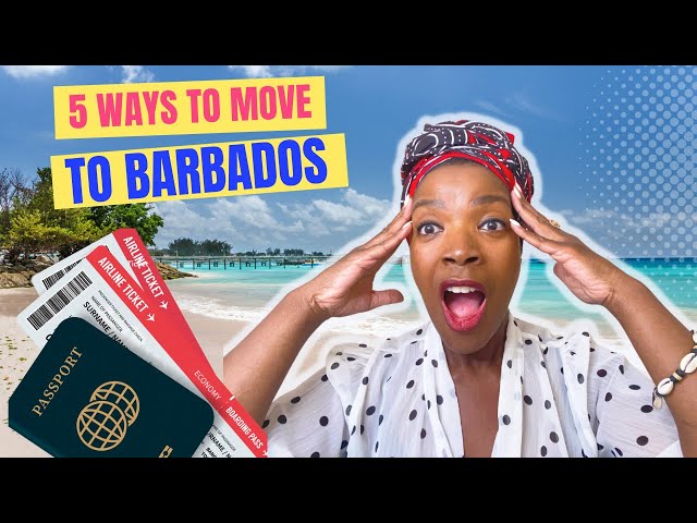 SIMPLE WAYS to Move to BARBADOS🇧🇧|DREAM EXPAT LIFE - DREAM RETIREMENT