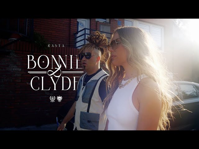 RASTA  -  BONNIE & CLYDE (OFFICIAL VIDEO)
