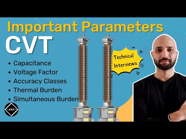 Important Capacitive Voltage Transformer (CVT) Parameters | TheElectricalGuy