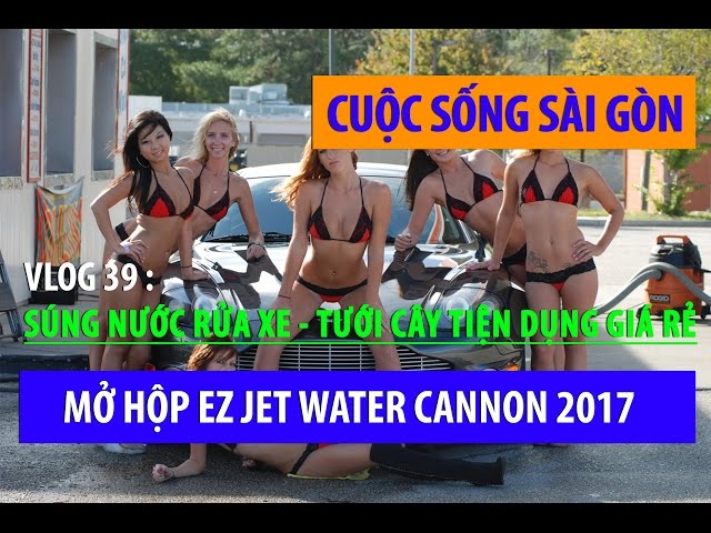 EZ JET WATER CANNON CAR WASH GARDEN 2017 [REVIEW]