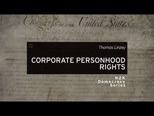 CORPORATE PERSONHOOD RIGHTS