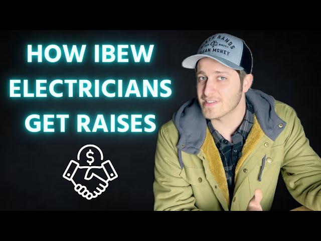 How Do Raises Work for Union Electricians?