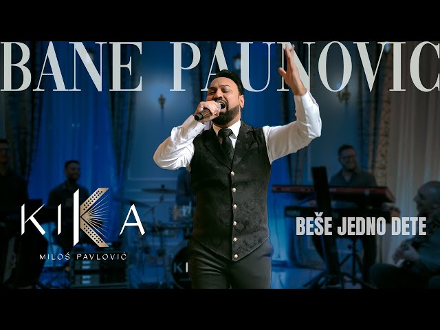 Bane Paunovic & KIKA i Skorpioni - Bese jedno dete (Official Cover)