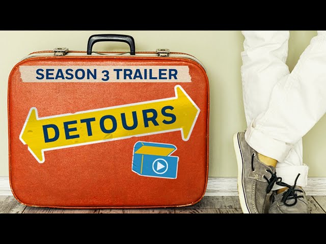 DETOURS Podcast: Season 3 Trailer