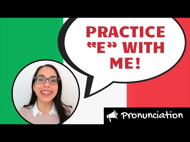 HOW TO PRONOUNCE the CLOSED E sound in Italian | LEARN ITALIAN
