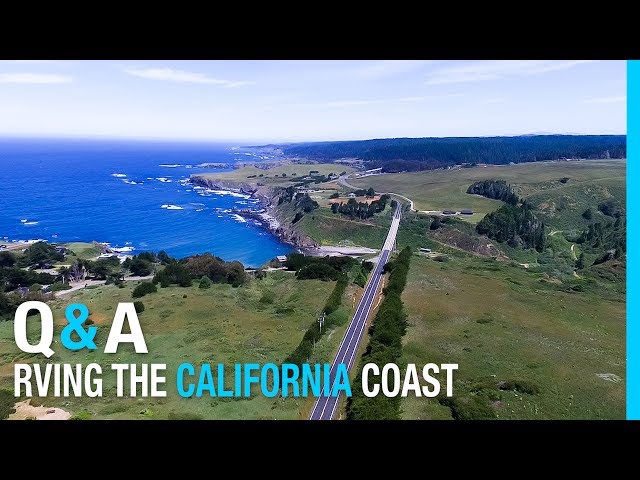 RVING THE CALIFORNIA COAST Q&A