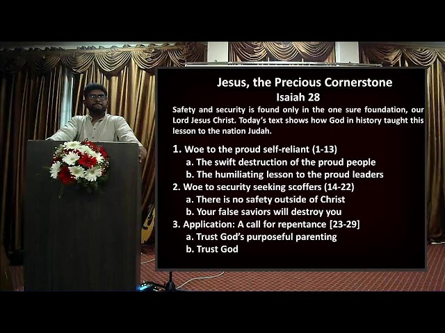 19 May 2024 "Jesus, the Precious Cornerstone" (Isaiah 28)