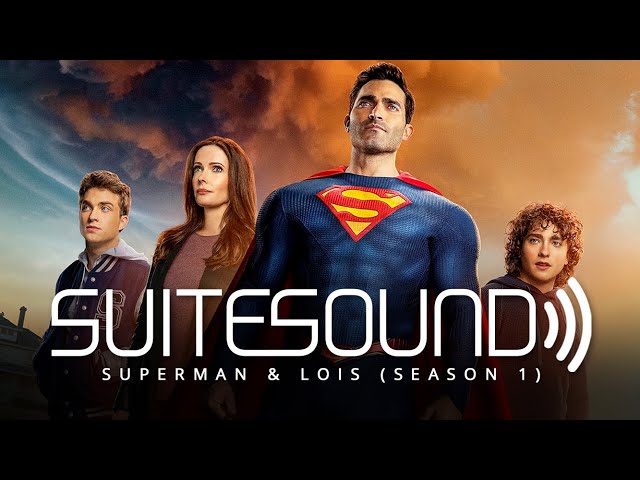 Superman & Lois (Season 1) - Ultimate Soundtrack Suite