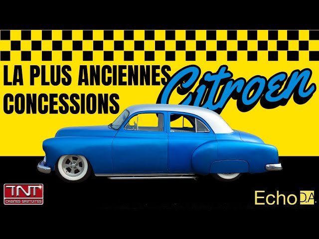 [DOCUMENTARY] The Oldest Citroën Dealerships 🚘: A Journey Through Time 🔴 TNT (FRENCH TV)