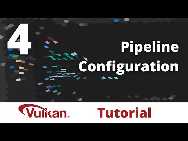 Fixed Function Pipeline Stages - Vulkan Game Engine Tutorial 04