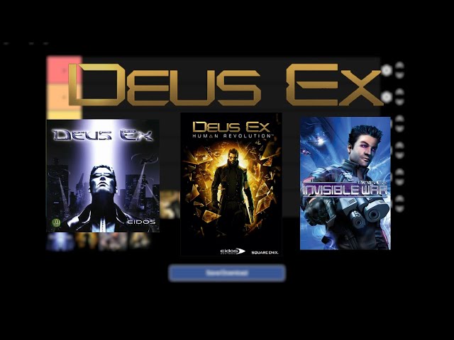 Deus Ex Tier List - The Best and Worst of the series