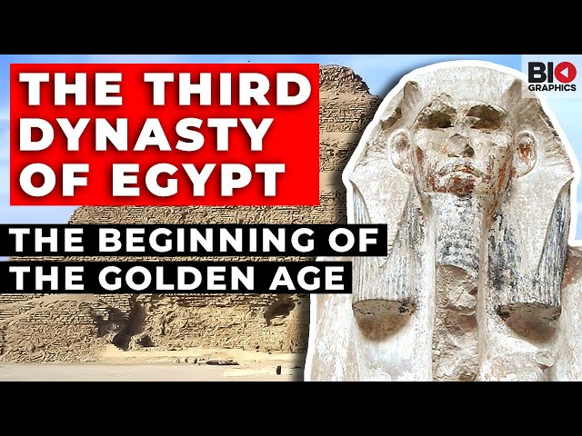 The Third Dynasty of Egypt: The Beginning of the Golden Age