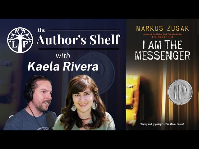 I AM THE MESSENGER | Author's Shelf with Kaela Rivera | Legendarium Podcast 434