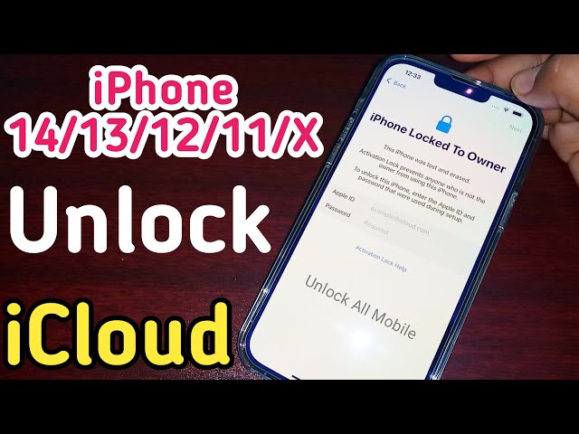 Unlock iPhone 14/13/12/11/X/8/7 Activation Lock | Unlock iPhone iCloud Lock