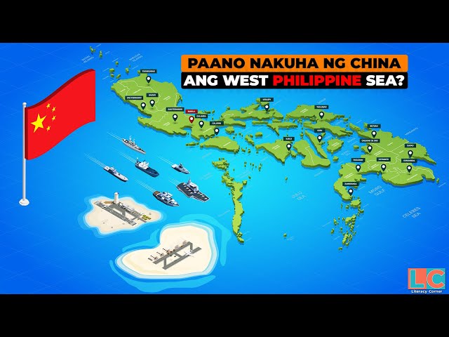 Paano Nakuha ng China ang West Philippine Sea (Tagalog)