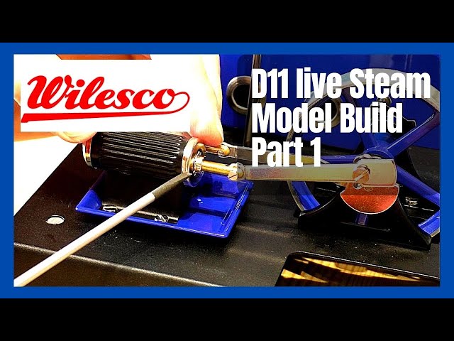 Wilesco D11 Live Steam model kit build part 1