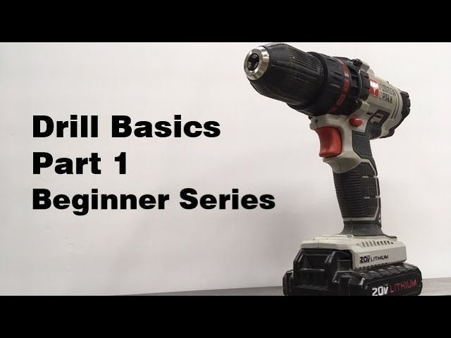 Drill Basics Part 1
