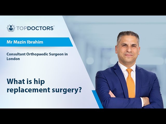 What is hip replacement surgery? - Online interview
