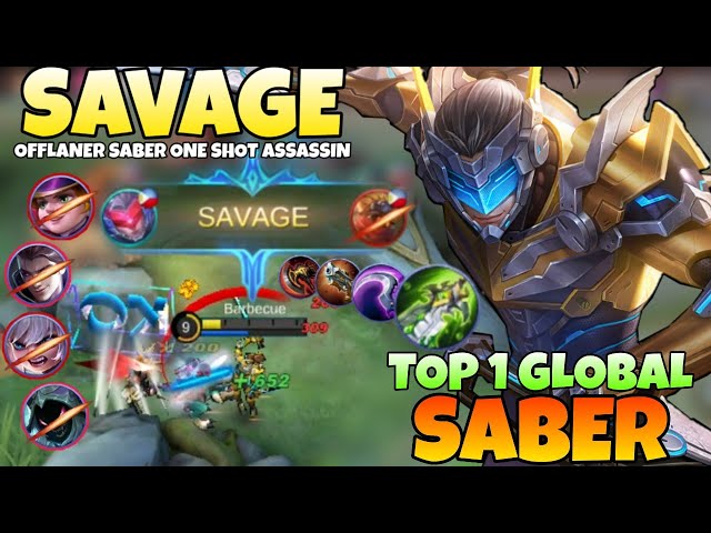 SABER SAVAGE! The One Shot kill Assassin! Saber Best build 2021 | Top 1 Global Saber |Mobile legends