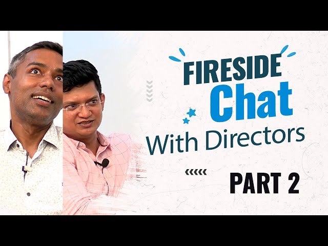 The Part 2 of the "FIRESIDE CHAT WITH THE DIRECTOR'S" Video is HERE!!