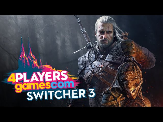 Witcher 3 Switch Vorschau/Preview: Eine gelungene Umsetzung?