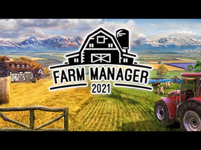 What is Farm Manager 2021 and is it fun?
