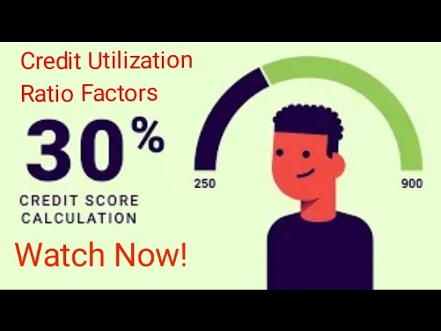 Credit Utilization Ratio (Learn) Credit Utilization Ratio Factors & Raise Your Credit Scores Now